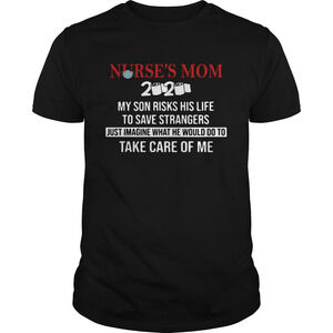Nurses Mom 2020 My Daughter Risks Her Life To Save Strangers shirt